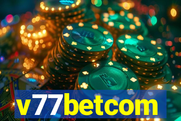 v77betcom