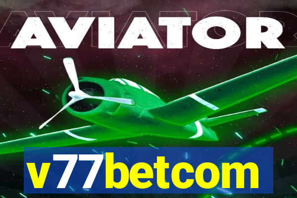 v77betcom