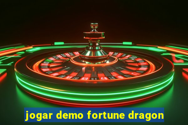 jogar demo fortune dragon