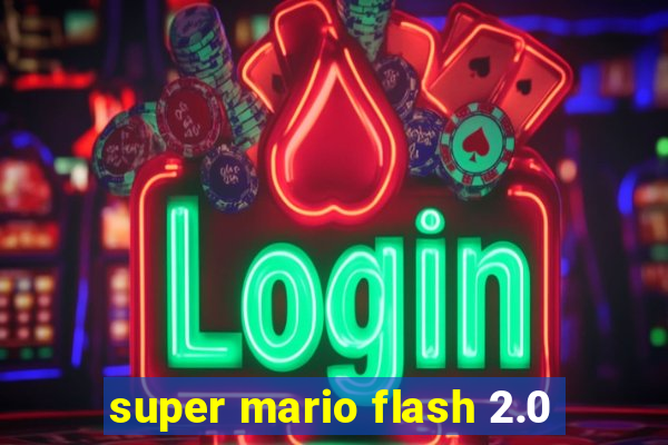 super mario flash 2.0