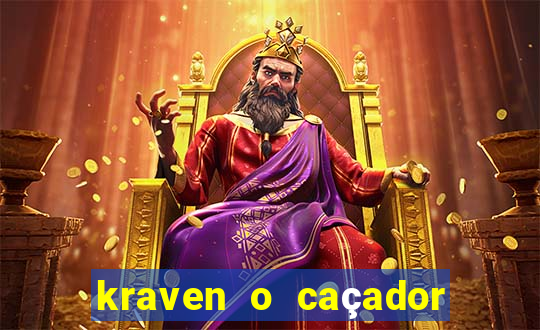 kraven o caçador filme completo dublado download