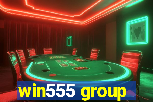 win555 group