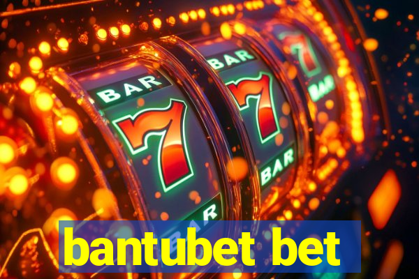 bantubet bet
