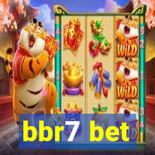 bbr7 bet