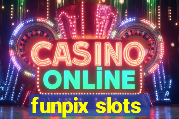 funpix slots