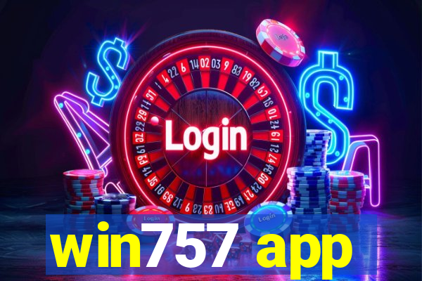 win757 app