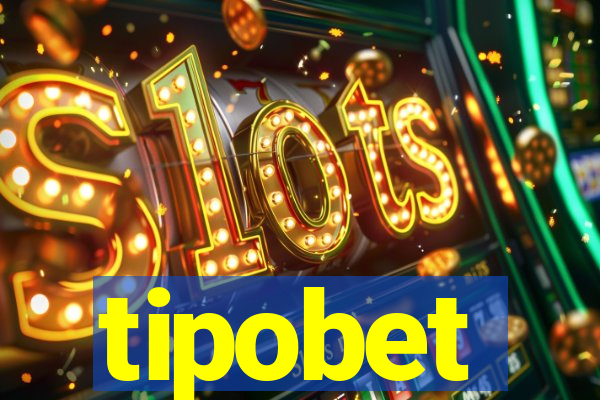 tipobet