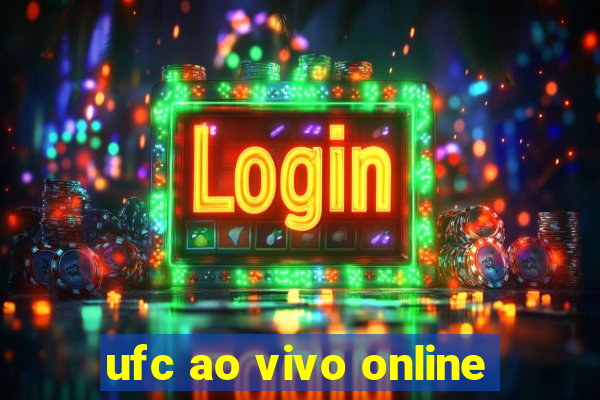 ufc ao vivo online