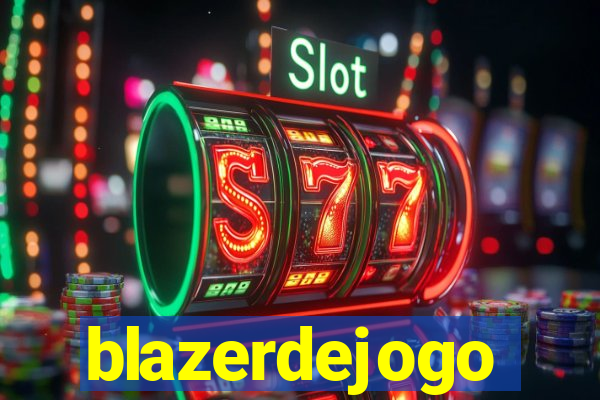 blazerdejogo