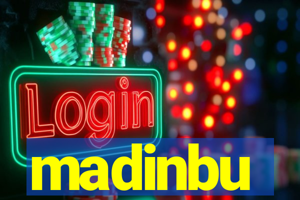 madinbu