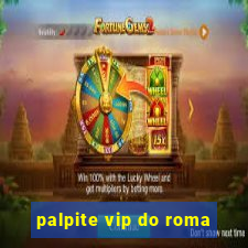 palpite vip do roma