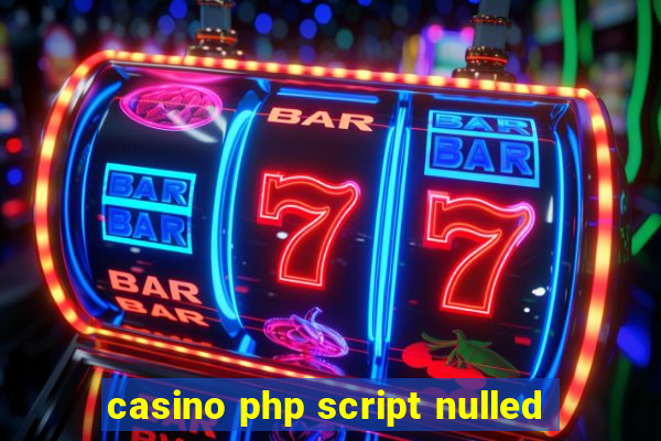 casino php script nulled