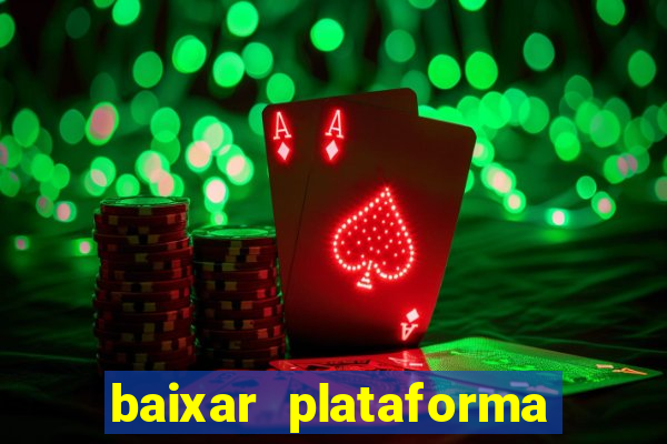 baixar plataforma 234 vip