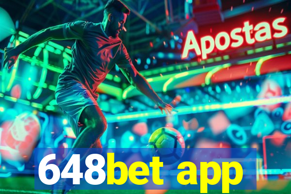 648bet app