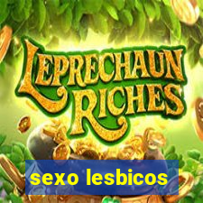 sexo lesbicos