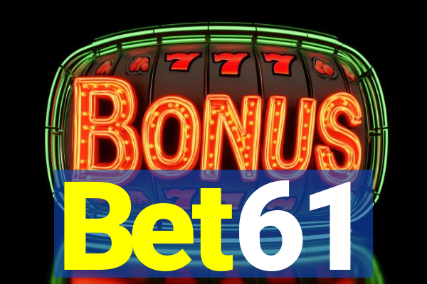 Bet61