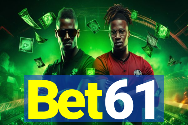 Bet61