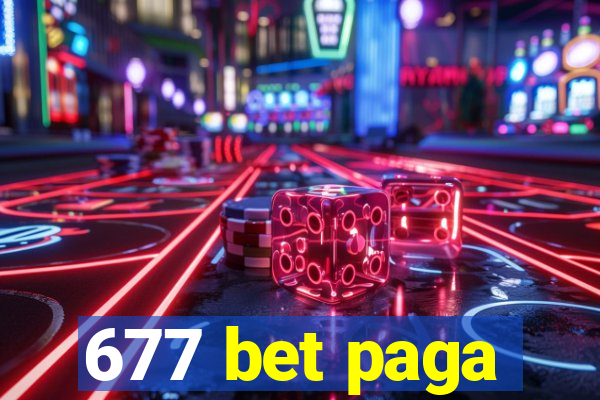 677 bet paga