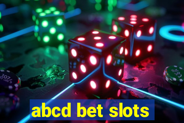 abcd bet slots