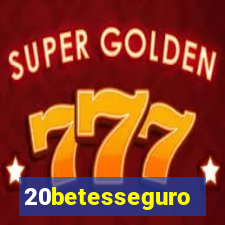 20betesseguro