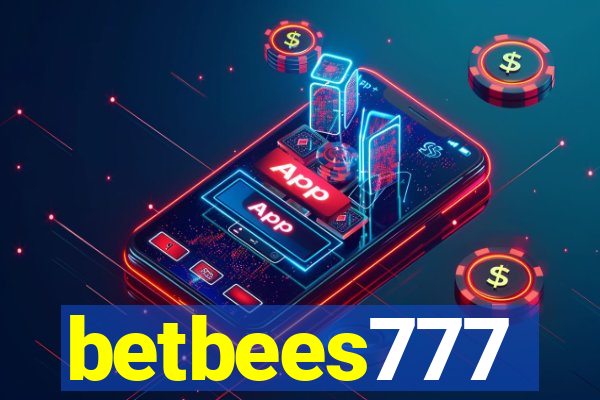 betbees777