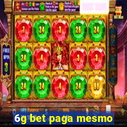 6g bet paga mesmo