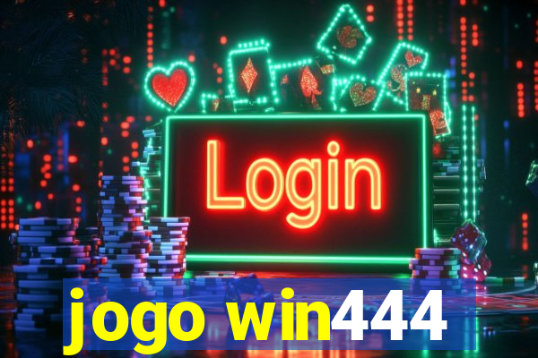 jogo win444
