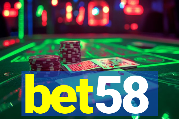 bet58