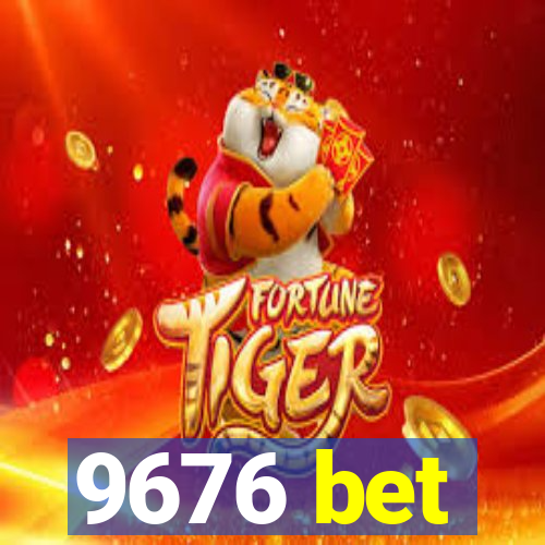 9676 bet
