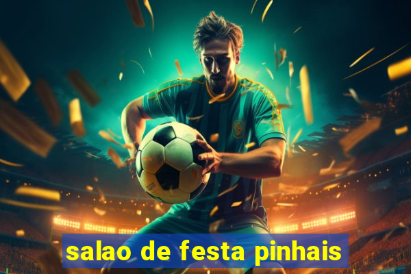 salao de festa pinhais