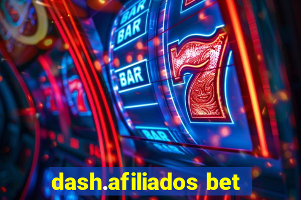 dash.afiliados bet