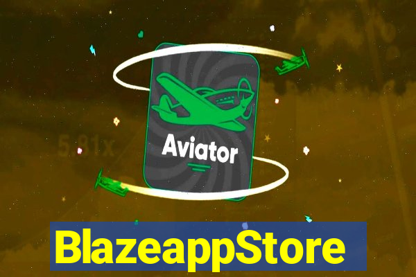 BlazeappStore