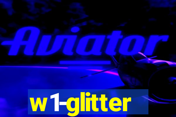 w1-glitter