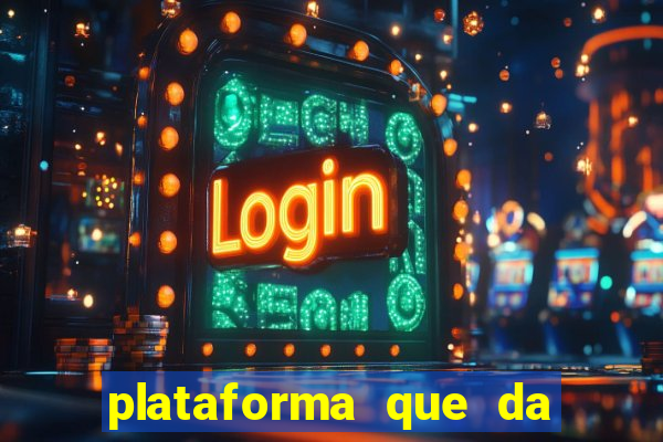 plataforma que da bonus no cadastro e saca no free