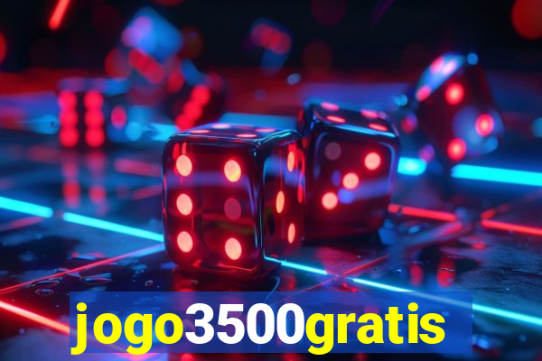 jogo3500gratis