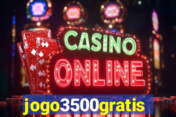 jogo3500gratis