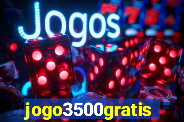 jogo3500gratis