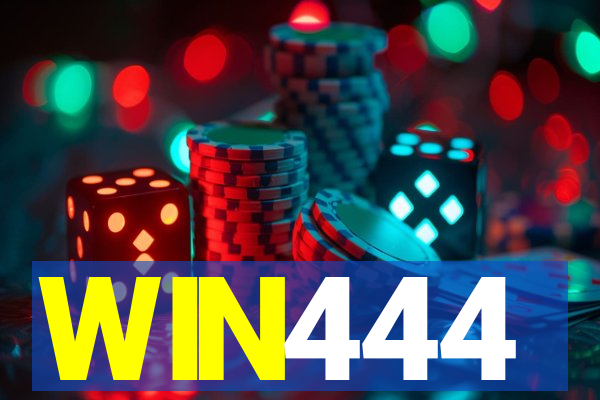 WIN444