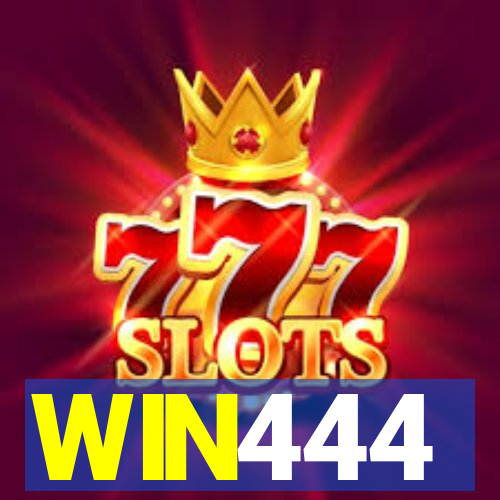 WIN444