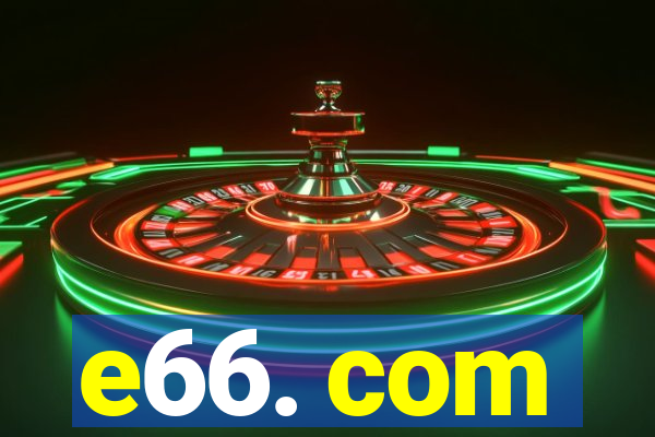 e66. com