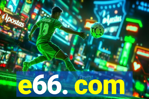 e66. com