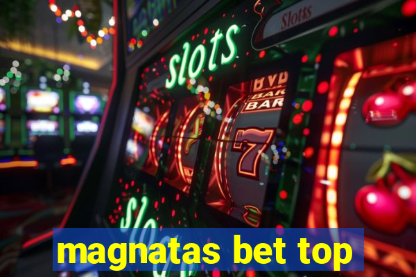 magnatas bet top
