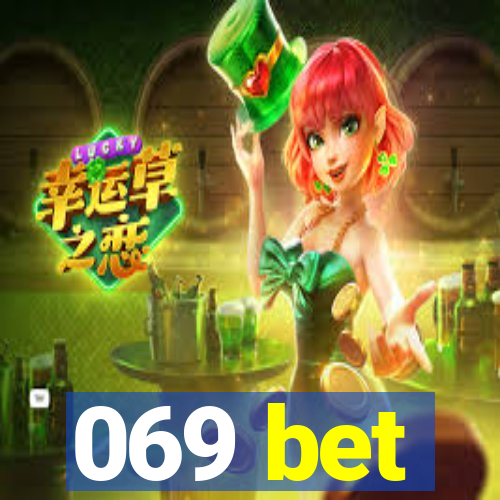 069 bet