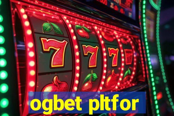 ogbet pltfor