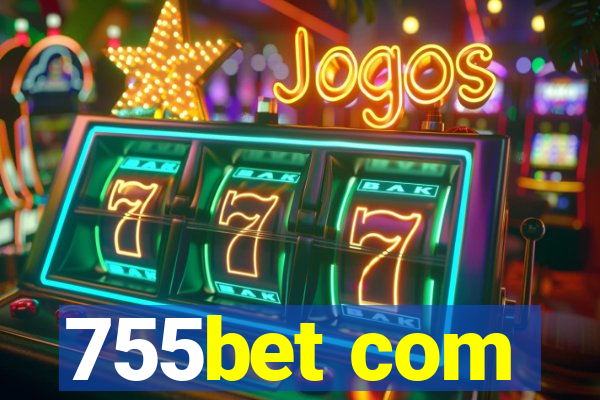 755bet com
