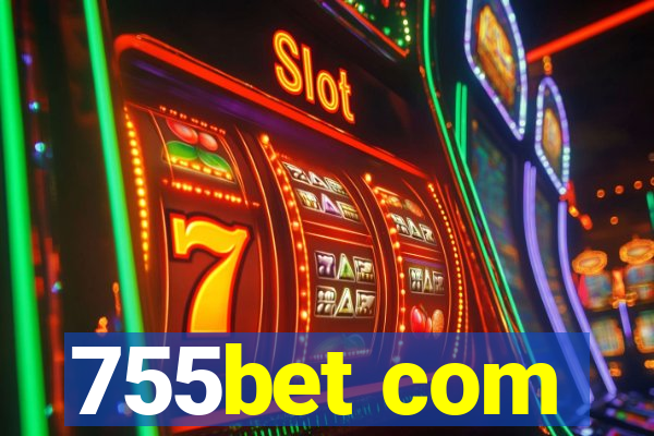 755bet com