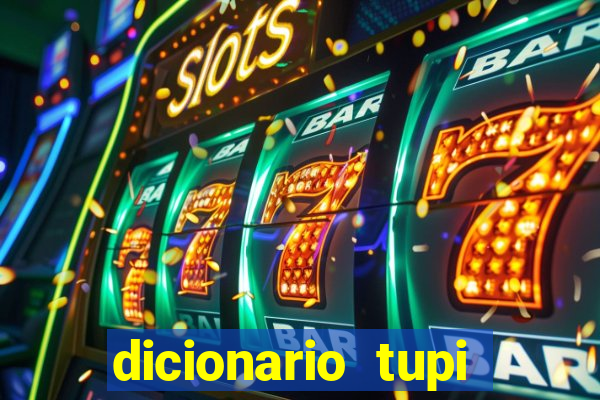 dicionario tupi guarani on line