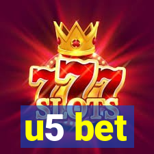 u5 bet