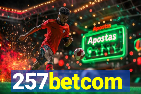 257betcom