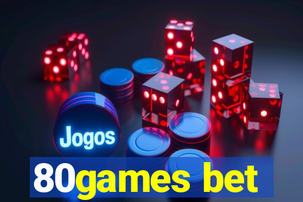 80games bet